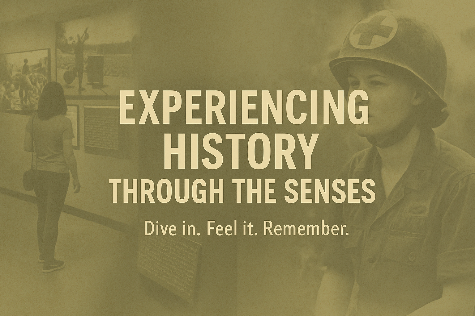Read more about the article Diving In: Experiencing the Vietnam Era Through the Senses 